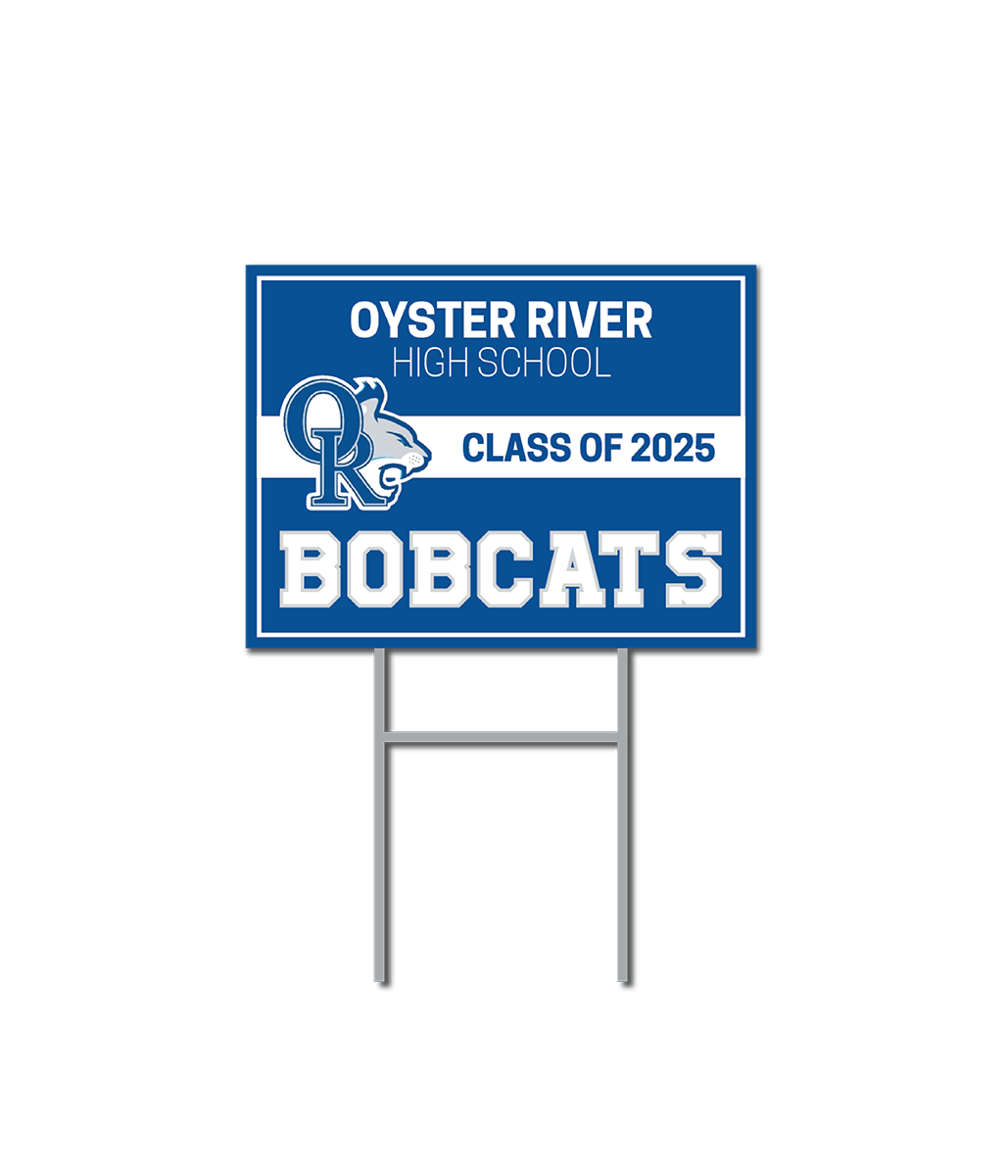 Graduation Support Signs | Oyster River High School