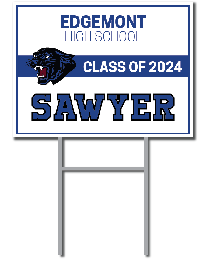 Custom Name Signs Edgemont High School Graduation Fundraiser Signs