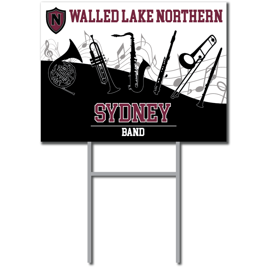 Band Yard Sign WLN Music Boosters Signs Unleashed