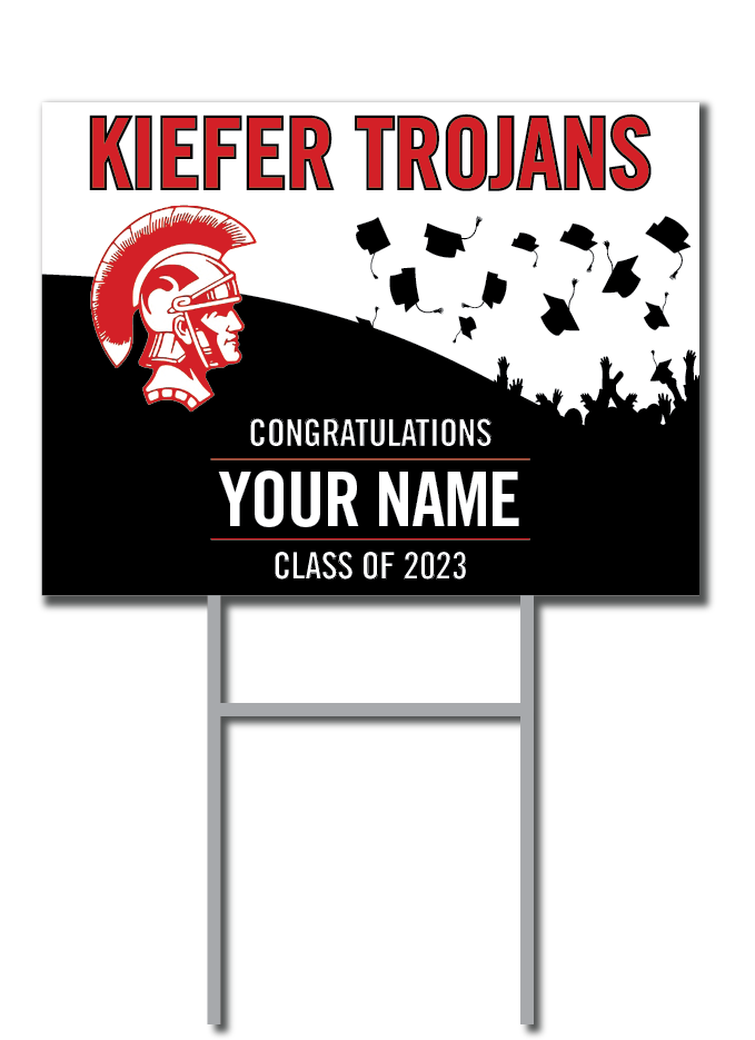 Graduation Signs | Kiefer Trojans Fundraiser