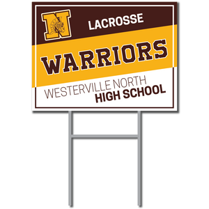 Team Support Signs | Westerville Warriors Girls Lacrosse Fundraiser
