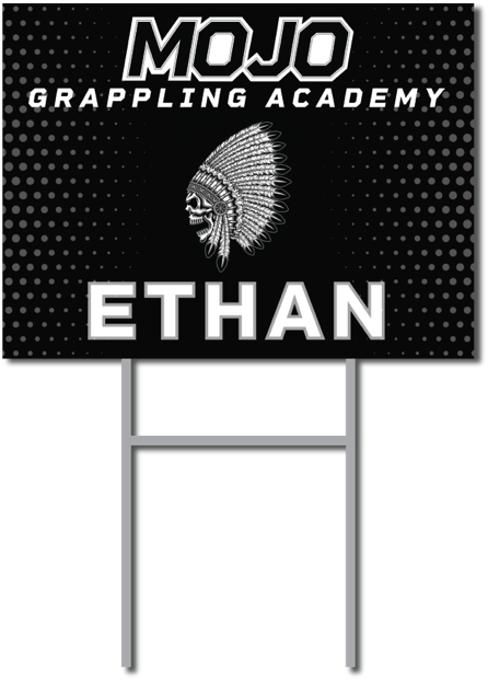 Custom Name Yard Signs for Mojo Grappling Academy Fundraiser
