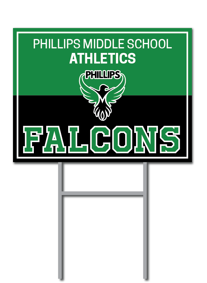 Athletics Support Signs | Phillips Middle School