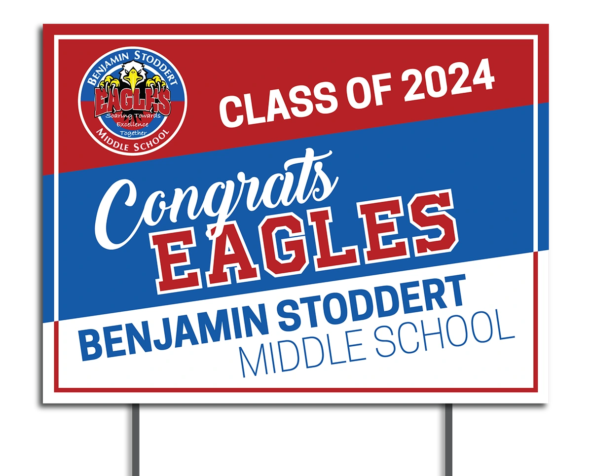 Graduation Support Signs | Benjamin Stoddert Middle School – Signs ...