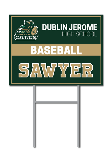 Baseball Signs | Dublin Jerome Celtics