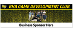 Business Sponsor (Small Logo) Banner | BHA Game Development Club