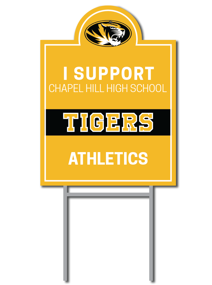 Tigers Support Signs | Chapel Hill Tigers