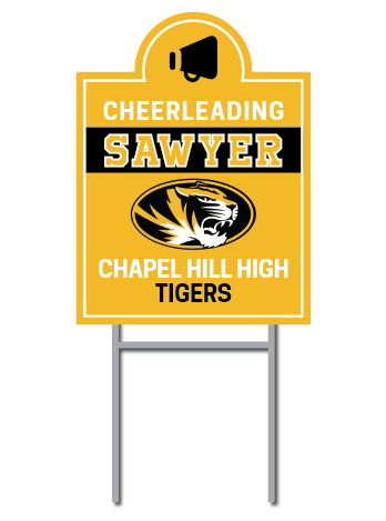 Custom Yard Signs | Chapel Hill Tigers