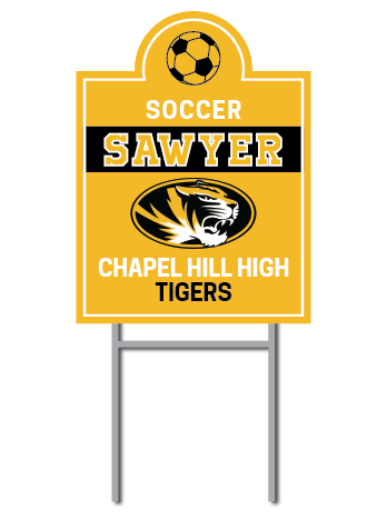 Custom Yard Signs | Chapel Hill Tigers