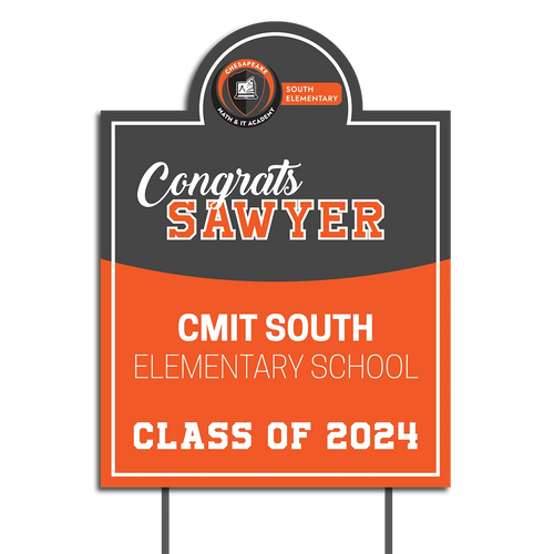 Custom Graduation Signs | CMIT South Elementary