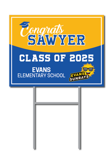 Custom Graduation Signs | Evans Elementary School Fundraiser