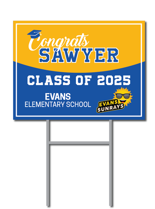 Custom Graduation Signs | Evans Elementary School Fundraiser