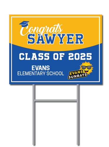 Custom Graduation Signs | Evans Elementary School Fundraiser
