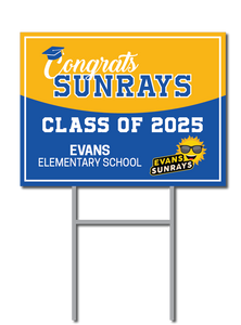 Graduation Support Signs | Evans Elementary School Fundraiser
