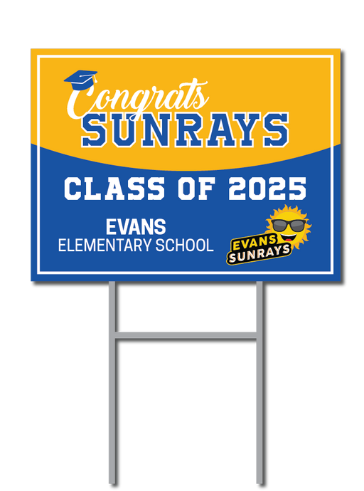 Graduation Support Signs | Evans Elementary School Fundraiser