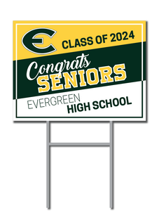 Evergreen Support Signs | Evergreen High School Fundraiser