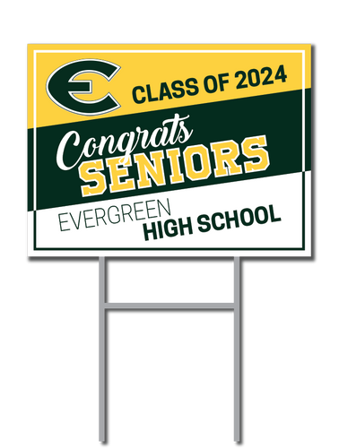 Evergreen Support Signs | Evergreen High School Fundraiser
