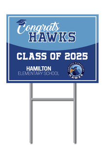 Hawks Support Signs | Hamilton Elementary School Fundraiser