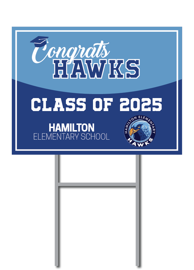 Hawks Support Signs | Hamilton Elementary School Fundraiser