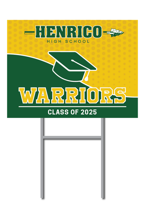 Graduation Support Signs | Henrico High School Fundraiser