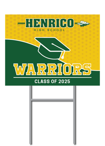 Graduation Support Signs | Henrico High School Fundraiser