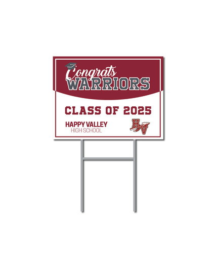 Class Support Signs | Happy Valley High School