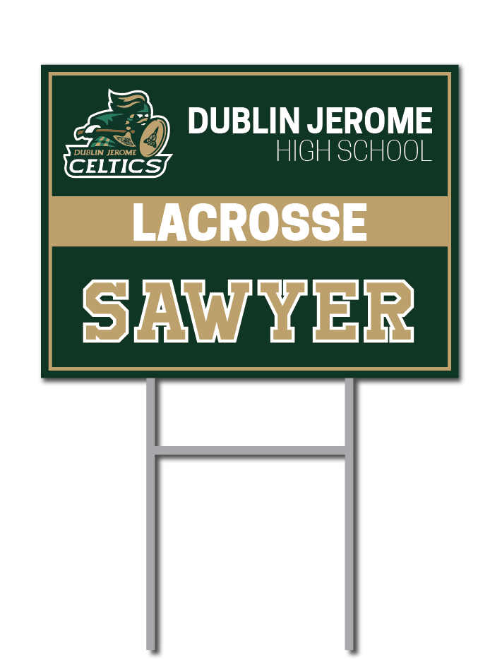 Lacrosse Signs | Dublin Jerome Celtics