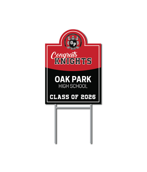 Graduation Support Signs | Oak Park High School Graduation Fundraiser