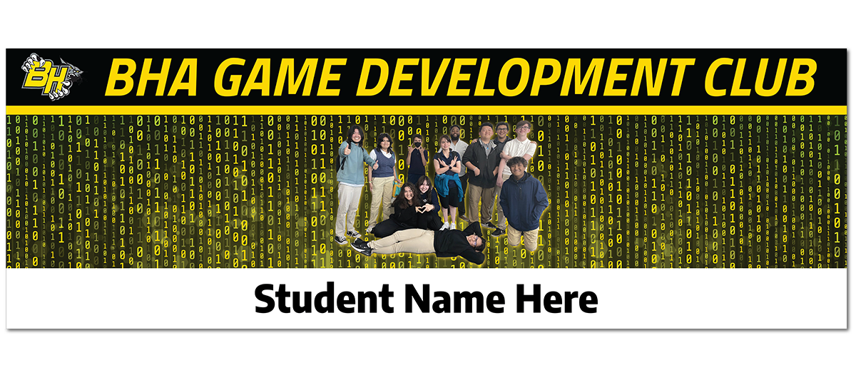 Custom Student Banner | BHA Game Development Club