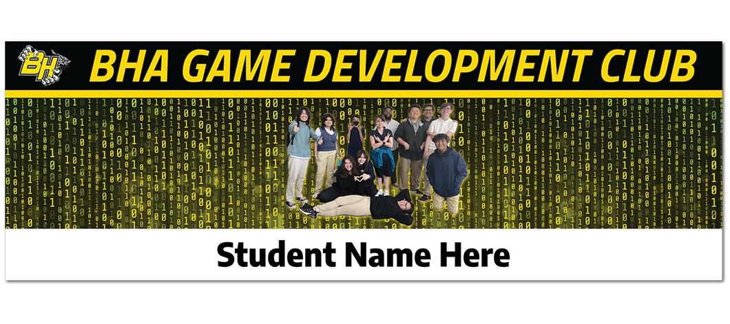 Custom Student Banner | BHA Game Development Club