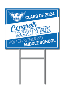 Custom Graduation Signs | Holten Richmond Middle School Fundraiser