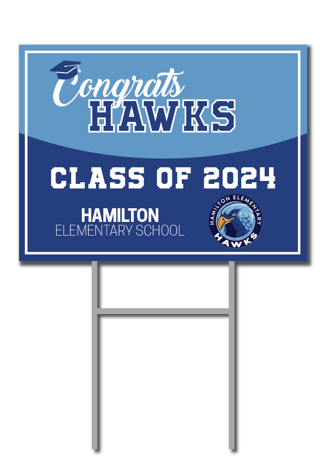Hawks Support Signs | Hamilton Elementary School Fundraiser