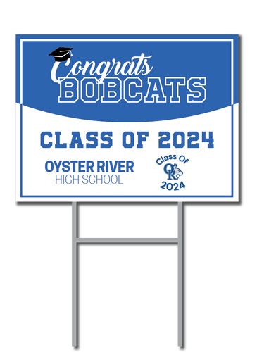 Graduation Support Signs | Oyster River High School – Signs Unleashed
