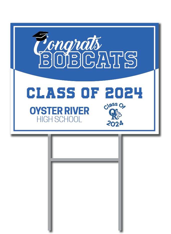 Graduation Support Signs | Oyster River High School