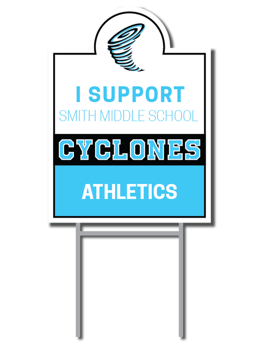 Athletics Support Signs | Smith Middle School Fundraiser