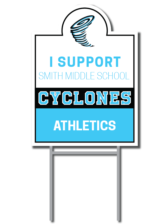 Athletics Support Signs | Smith Middle School Fundraiser