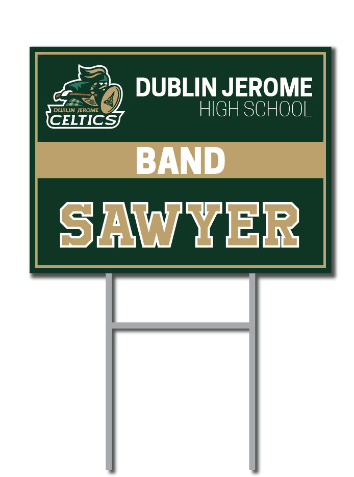 Band Signs | Dublin Jerome Celtics