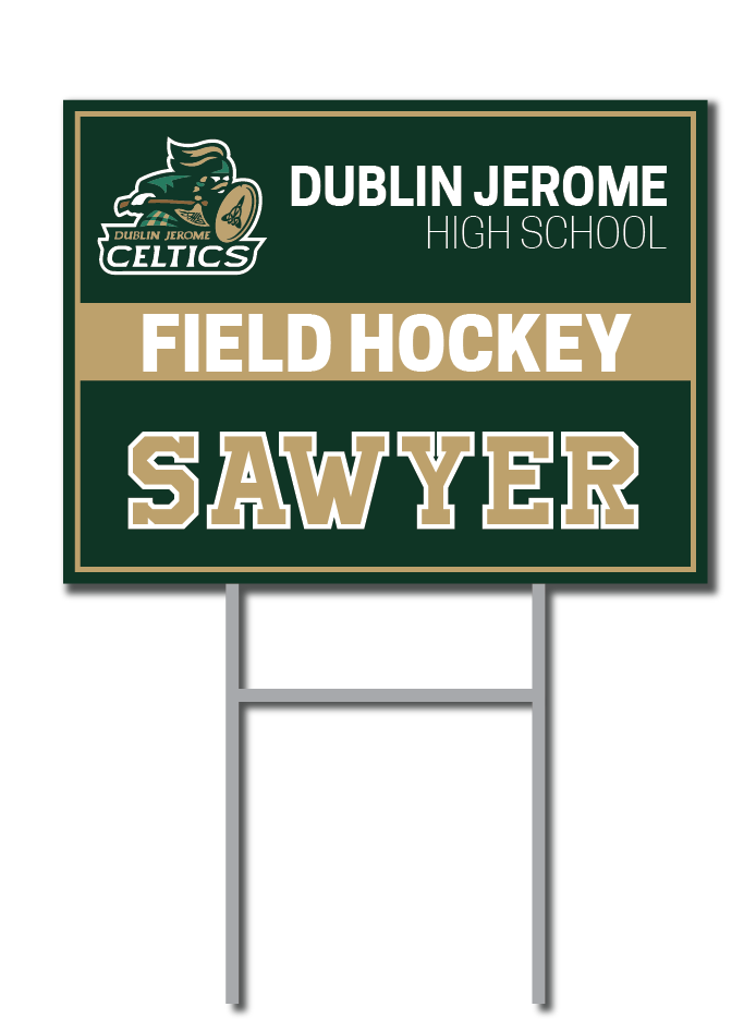 Field Hockey Signs | Dublin Jerome Celtics