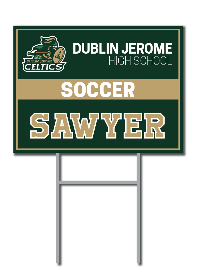 Soccer Signs | Dublin Jerome Celtics