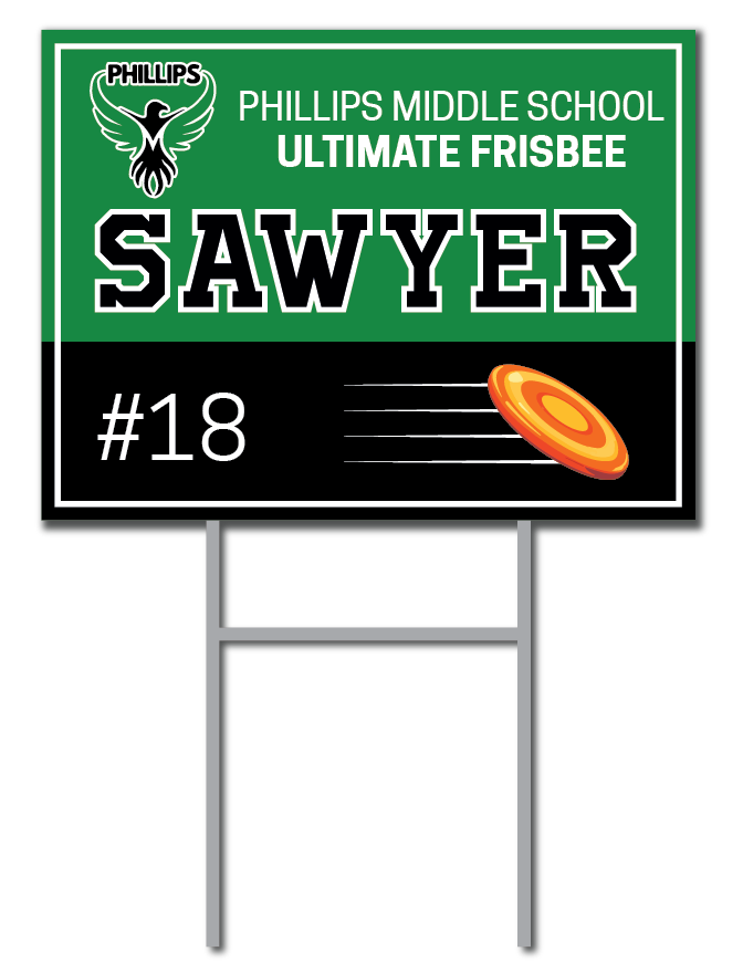 Custom Ultimate Frisbee Basketball Signs | Phillips Middle School