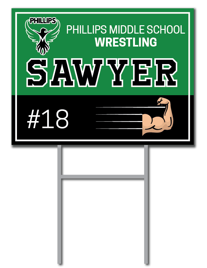Custom Wrestling Signs | Phillips Middle School