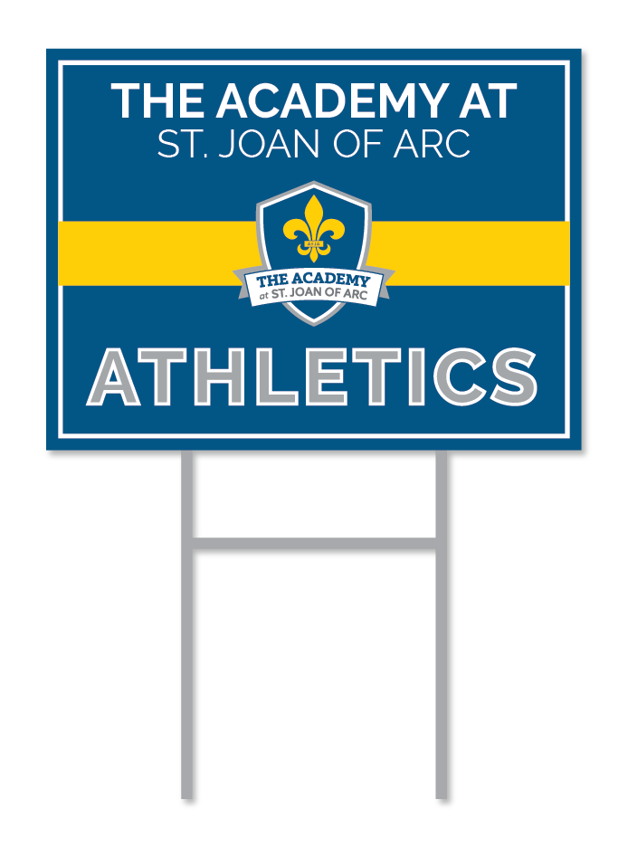 Athletics Support Signs | The Academy at St. Joan of Arc Fundraising