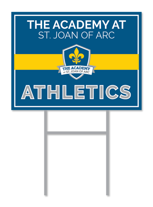 Athletics Support Signs | The Academy at St. Joan of Arc Fundraising