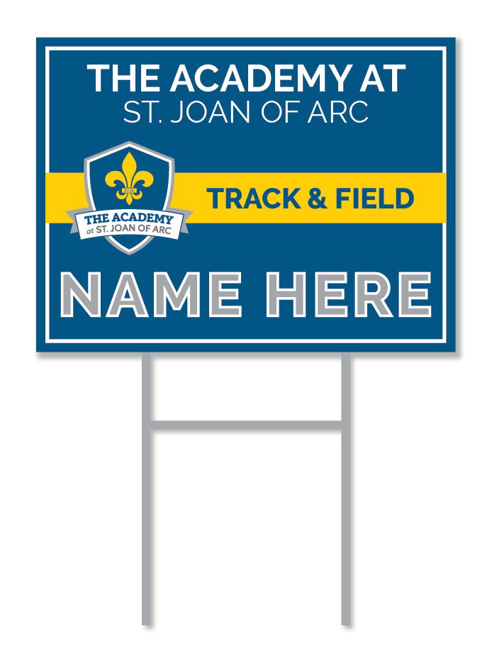Custom Track & Field Signs | The Academy at St. Joan of Arc Fundraising
