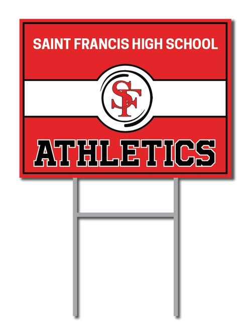 Athletics Support Signs | Saint Francis High School