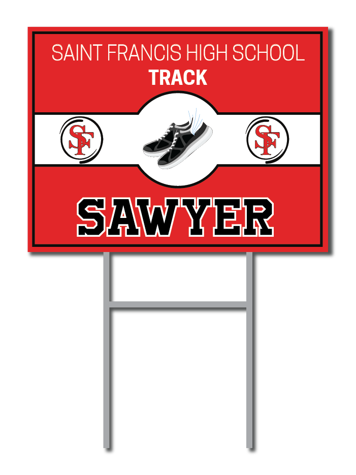 Custom Name & Sport Signs | Saint Francis High School