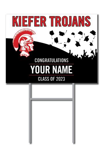 Graduation Signs | Kiefer Trojans Fundraiser